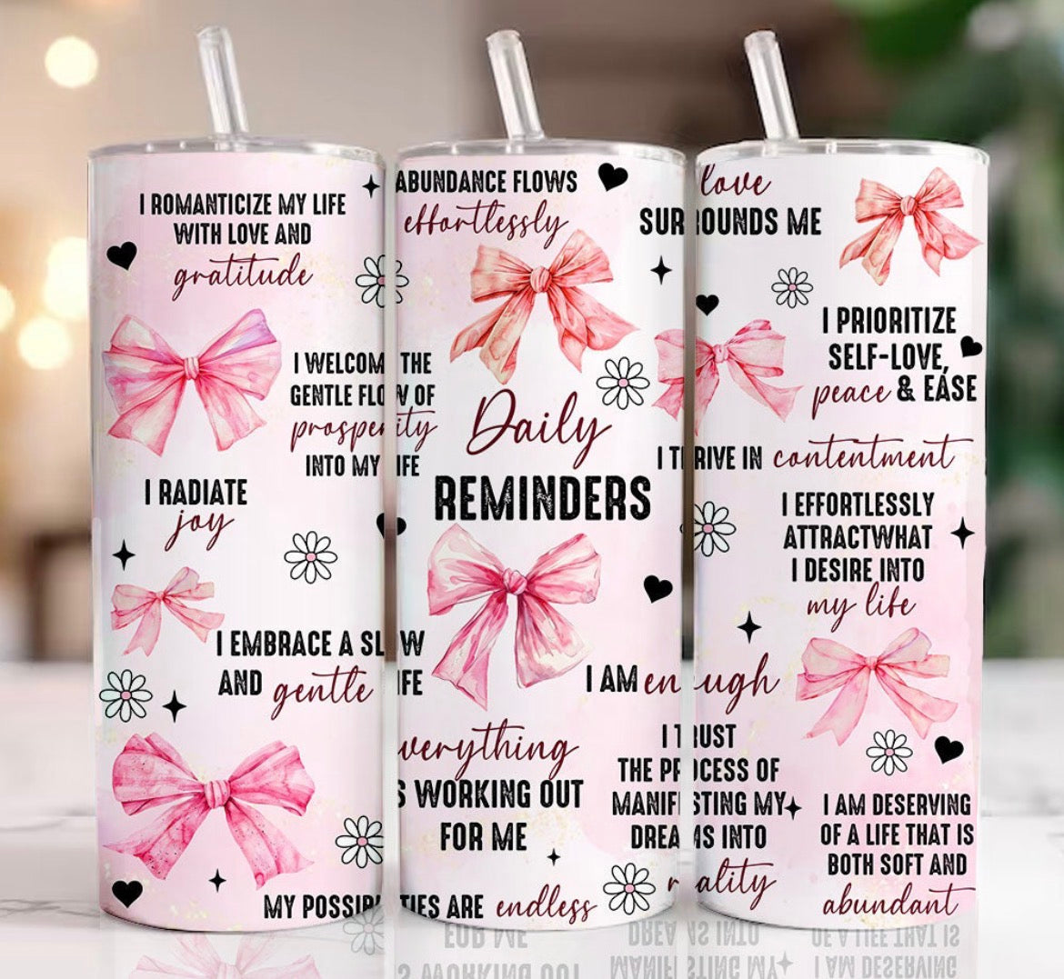 20 oz Daily Reminders Tumbler – Motivational Self-Love & Positive Affirmations – Stainless Steel Travel Cup