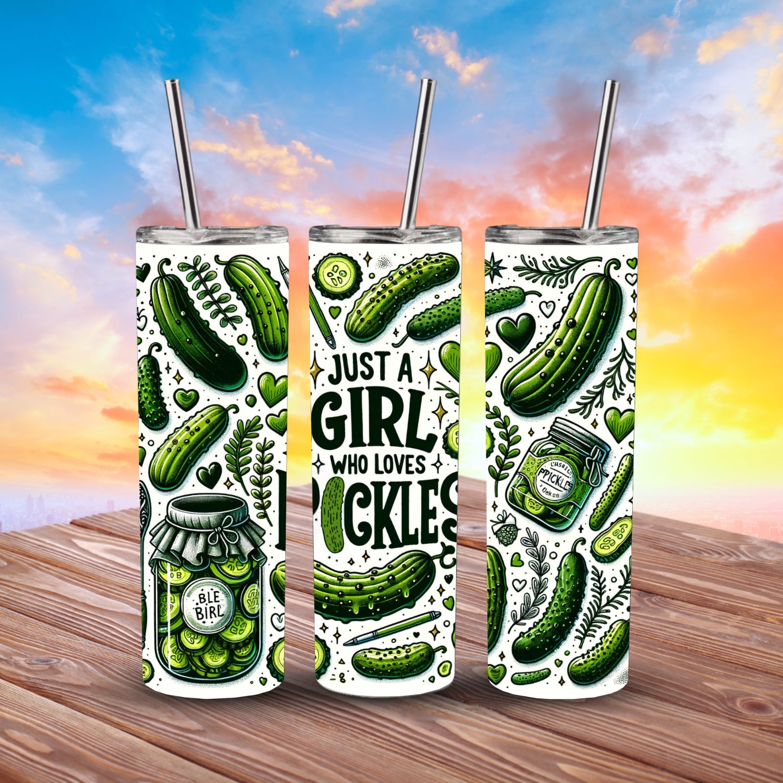 Tumbler 20 oz Just a Girl who loves Pickles