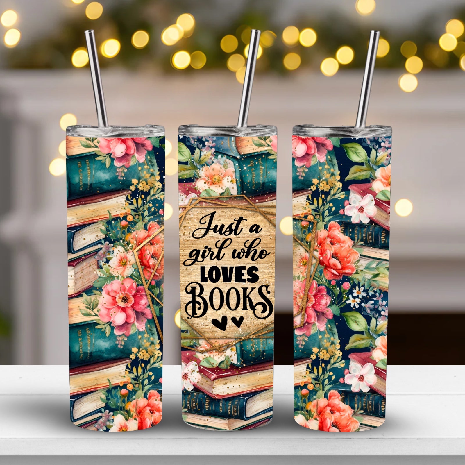 Tumbler 20 oz Just a Girl Who Loves Books Flowery